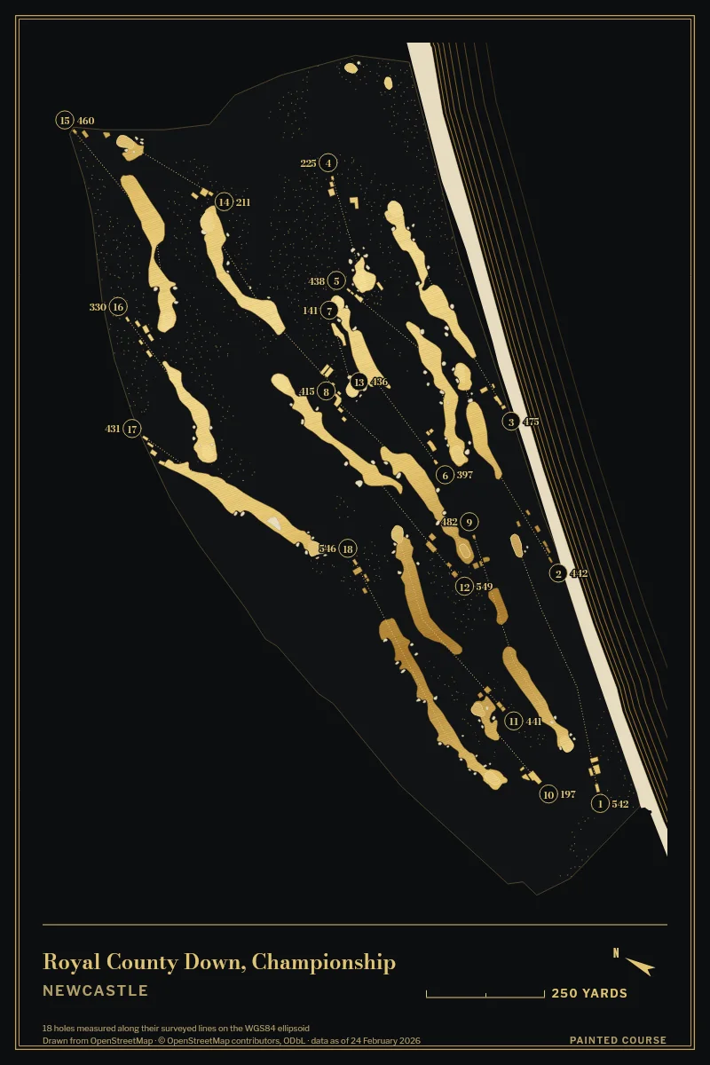 Royal County Down, Championship, Newcastle, Northern Ireland, drawn in the Gilt style from its OpenStreetMap survey: 18 holes, each numbered at its tee with its measured yards beside it.